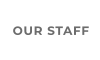 OUR STAFF